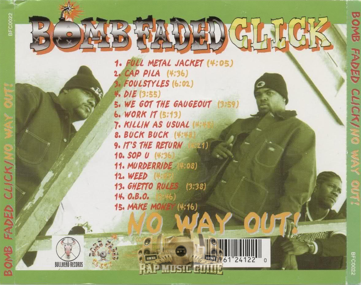 Bomb Faded Click - No Way Out: CD | Rap Music Guide